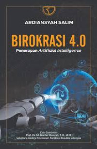 Image of Birokrasi 4.0 : Penerapan Artificial Intelligence