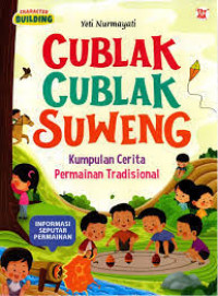 Image of Cublak Cublak Suweng Kumpulan Cerita Permainan Tradisional