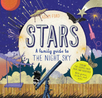 Image of Stars: A family guide to the night sky
