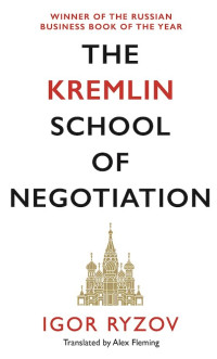 Image of The Kremlin School of Negotiation